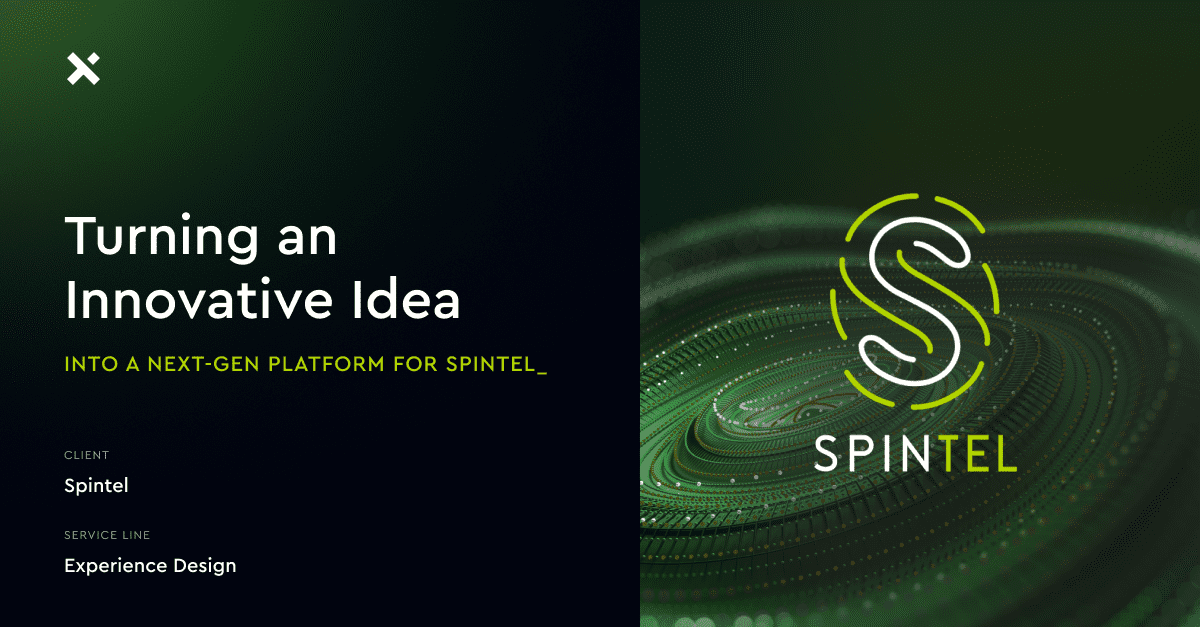 Turning an Innovative Idea Into a NextGen Platform For Spintel